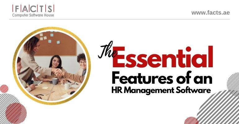 Essential Features Of An HR Management Software