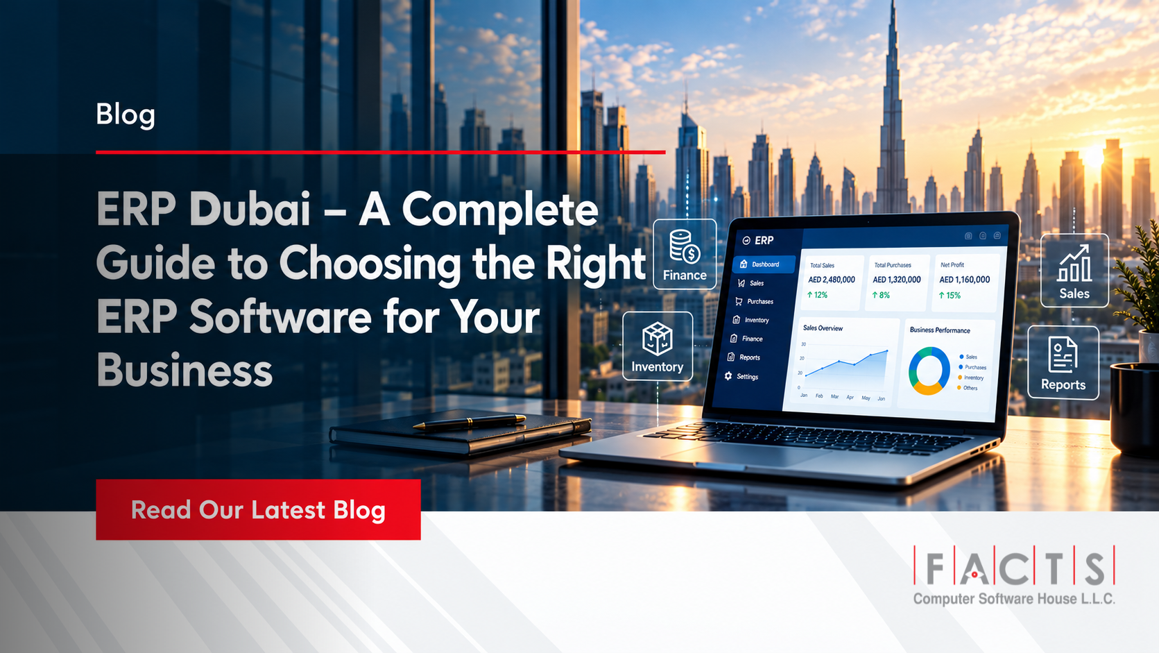 ERP Dubai – A Complete Guide to Choosing the Right ERP Software for Your Business
