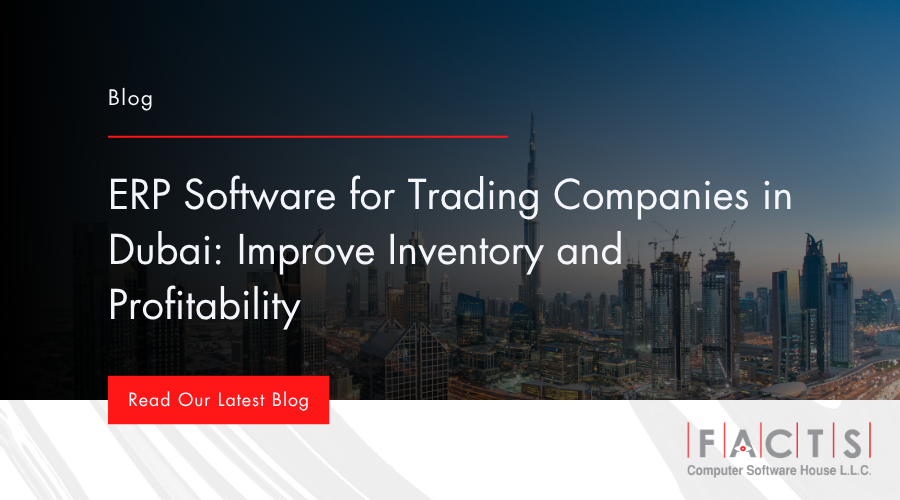 ERP Software for Trading Companies in Dubai